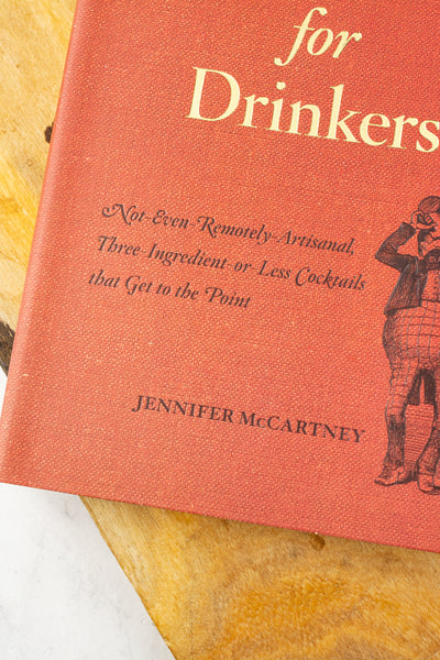 Cocktails for Drinkers Book