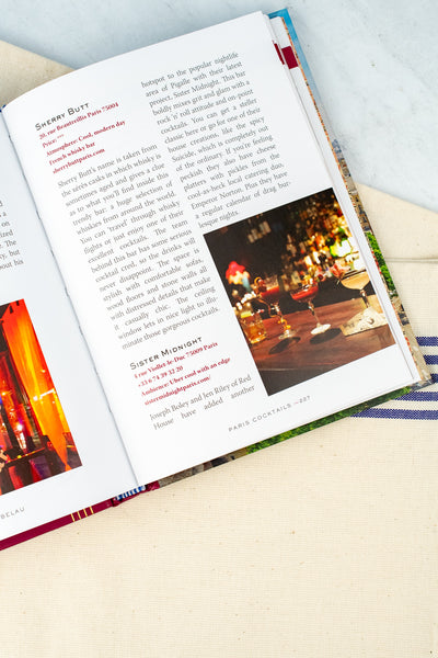 Paris Cocktails Book, 2nd Edition : An Elegant Collection of Over 100 Recipes Inspired by the City of Light