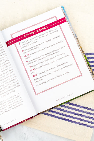 Paris Cocktails Book, 2nd Edition : An Elegant Collection of Over 100 Recipes Inspired by the City of Light