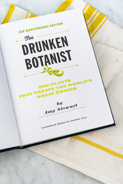 The Drunken Botanist: 10th Anniversary Edition