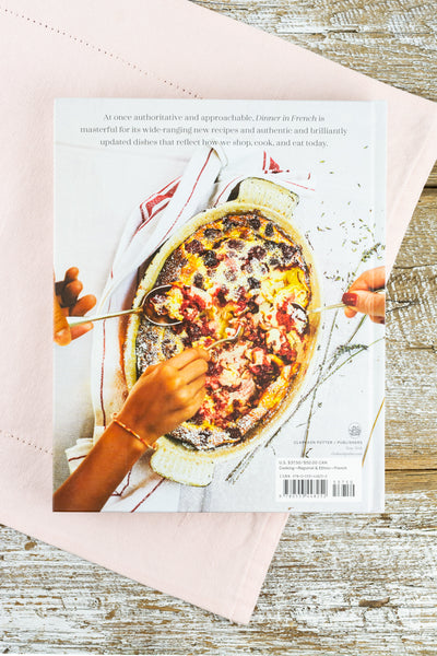 Dinner in French: My Recipes By Way Of France