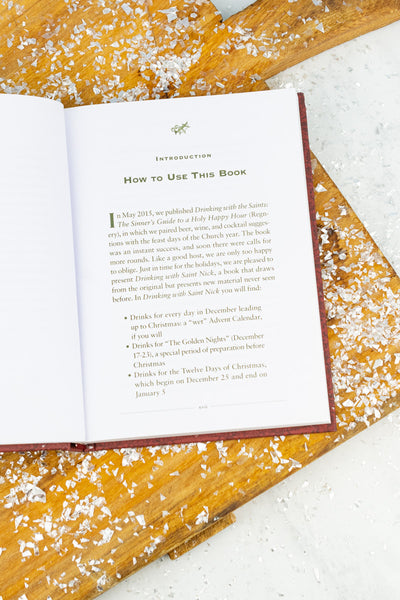 Drinking With Saint Nick : Christmas Cocktails for Sinners and Saints