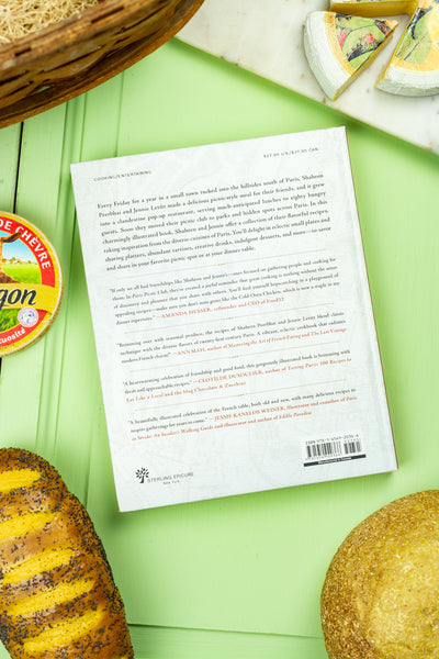 Paris Picnic Club : More Than 100 Recipes to Savor and Share