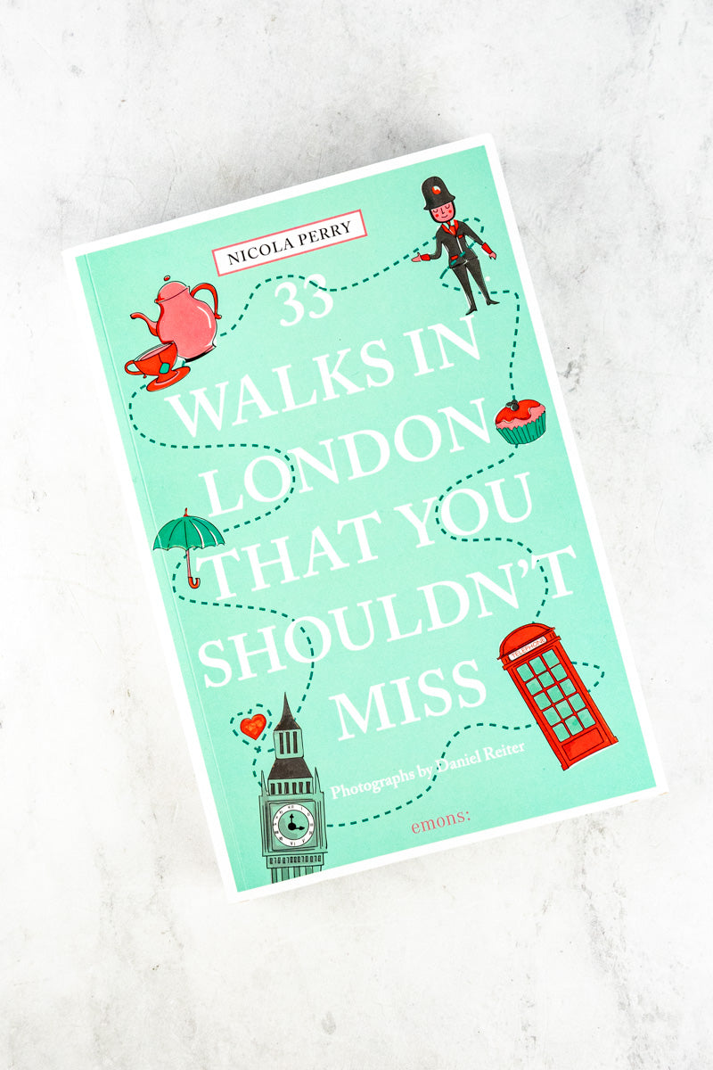 33 Walks in London That You Shouldn't Miss