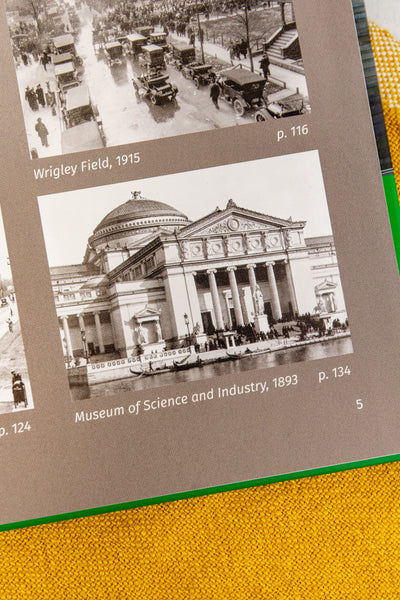 Chicago Then & Now: A Comprehensive Photographic Guide to the Hidden History, Stories and Architecture of the Windy City