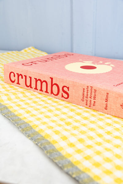 Crumbs: Cookies and Sweets from Around the World