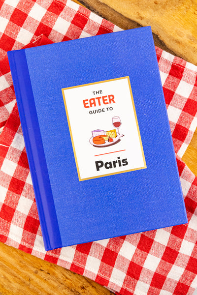 Eater Guide to Paris Book
