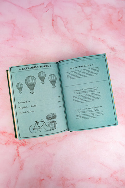 Forever Paris: A Guide to the Timeless Soul of the City Book