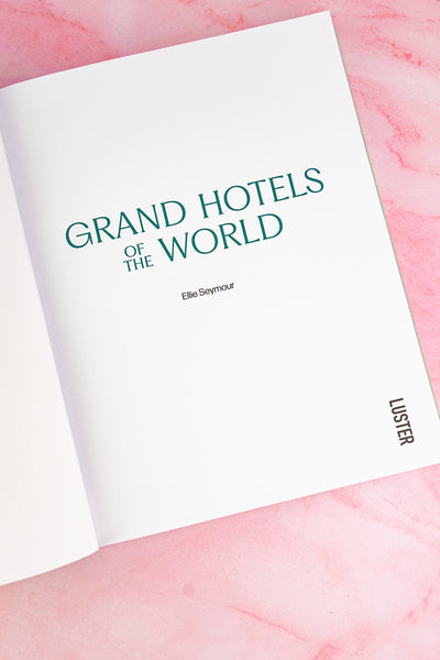 Grand Hotels of the World