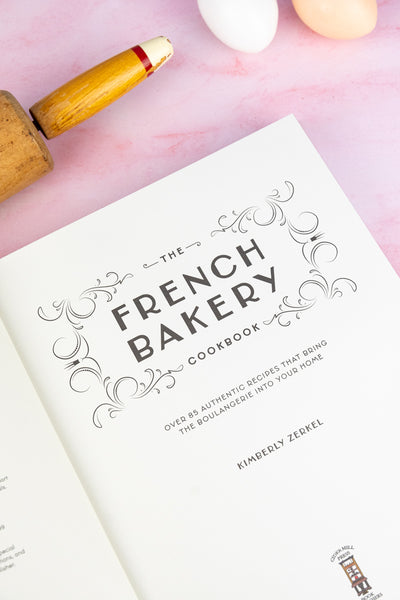 The French Bakery Cookbook