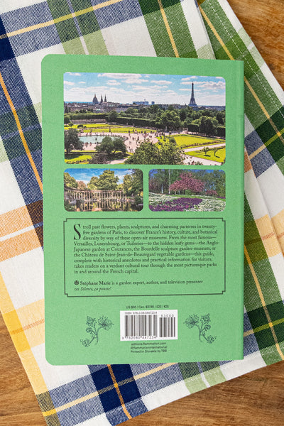 The Most Beautiful Gardens of Paris Book