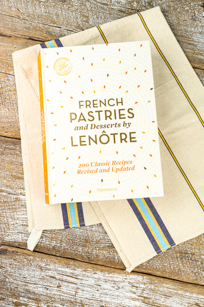 French Pastries & Desserts by Lenôtre
