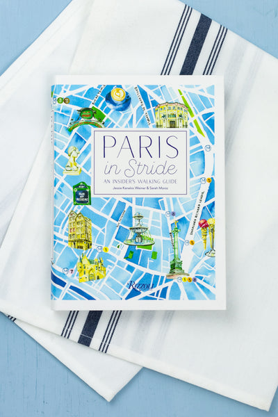 Paris In Stride : An Insider's Walking Guide
